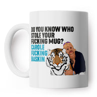 Tiger Stole Your Mug